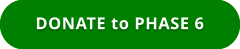DONATE to PHASE 6